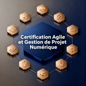 Certification Agile et Gestion de Projet Numérique